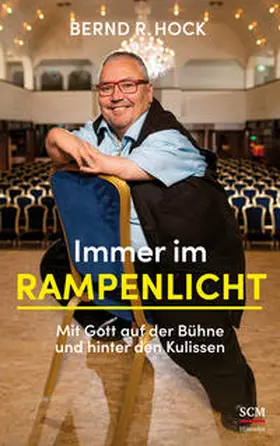 Hock | Immer im Rampenlicht | Buch | 978-3-7751-6016-2 | www2.sack.de
