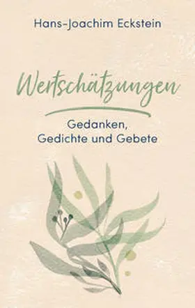 Eckstein | Wertschätzungen | Buch | 978-3-7751-6033-9 | www2.sack.de