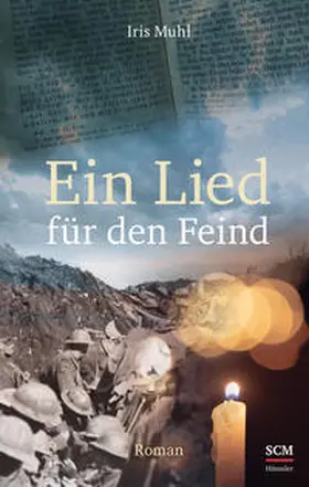 Muhl | Ein Lied für den Feind | Buch | 978-3-7751-6193-0 | www2.sack.de