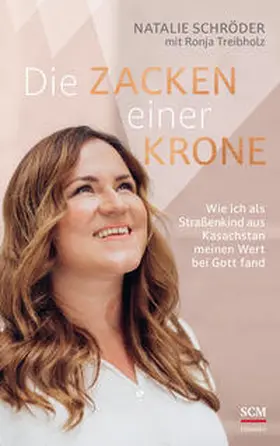Schröder / Treibholz | Die Zacken einer Krone | Buch | 978-3-7751-6218-0 | sack.de