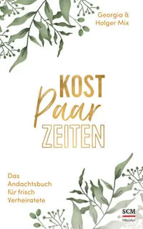 Mix | Kostpaarzeiten | Buch | 978-3-7751-6262-3 | sack.de