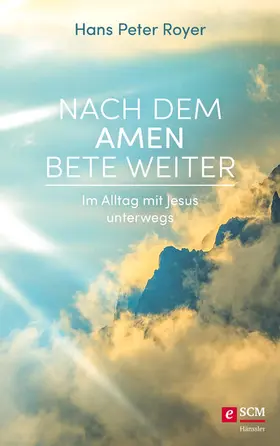 Royer | Nach dem Amen bete weiter | E-Book | www2.sack.de