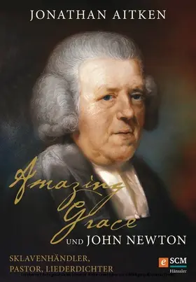 Aitken |  Amazing Grace und John Newton | eBook | Sack Fachmedien