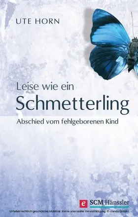 Horn | Leise wie ein Schmetterling | E-Book | www2.sack.de