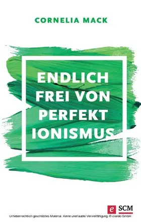 Mack | Endlich frei von Perfektionismus | E-Book | www2.sack.de