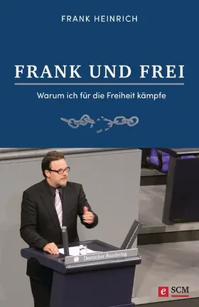 Heinrich |  FRANK UND FREI | eBook | Sack Fachmedien