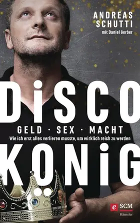 Schutti |  Discokönig | eBook | Sack Fachmedien