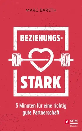 Bareth | Beziehungsstark | E-Book | www2.sack.de