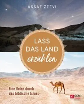 Zeevi | Lass das Land erzählen | E-Book | www2.sack.de
