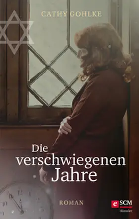 Gohlke |  Die verschwiegenen Jahre | eBook | Sack Fachmedien