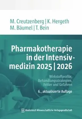 Creutzenberg / Bein / Hergeth |  Pharmakotherapie in der Intensivmedizin 2025 | 2026 | eBook | Sack Fachmedien