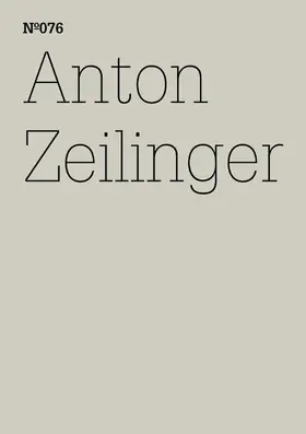 Zeilinger |  Anton Zeilinger | Buch |  Sack Fachmedien