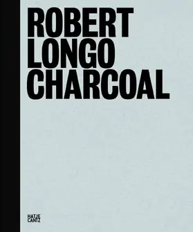  Robert Longo | Buch |  Sack Fachmedien