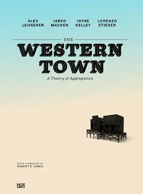 Lehnerer / ETH Zürich |  The Western Town | Buch |  Sack Fachmedien
