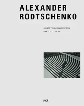 Sepherot Foundation, Liechtenstein |  Alexander Rodtschenko | Buch |  Sack Fachmedien