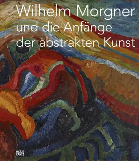 Kösters |  Wilhelm Morgner und die Anfänge der abstrakten Kunst | Buch |  Sack Fachmedien
