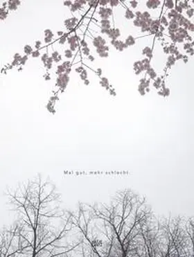 Hartwig |  Mal gut, mehr schlecht | Buch |  Sack Fachmedien