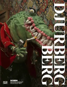  Nathalie Djurberg und Hans Berg (German Edition) | Buch |  Sack Fachmedien