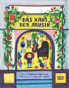 Vaglio Tanet |  Das Haus der Musik - Ein Kinderbuch über skurrile Charaktere, Musik und Selbstfindung | Buch |  Sack Fachmedien