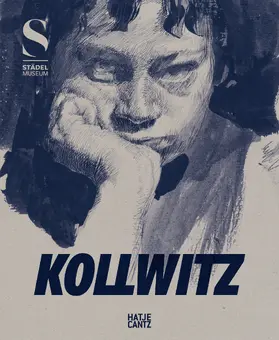 Freyberger / Baumgartner / Fritsch |  Kollwitz - Das grafische Werk und die politische Kraft der Klassischen Moderne. Katalog zur Käthe Kollwitz Ausstellung, Städel-Museum | Buch |  Sack Fachmedien