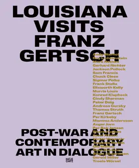 Wesle |  Louisiana Visits Franz Gertsch - Post-War and Contemporary Art in Dialogue. | Buch |  Sack Fachmedien