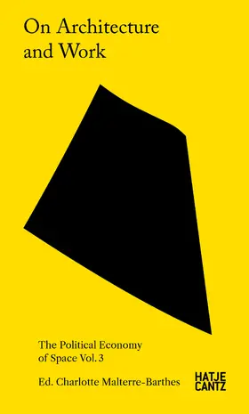Malterre-Barthes | On Architecture and Work | E-Book | sack.de