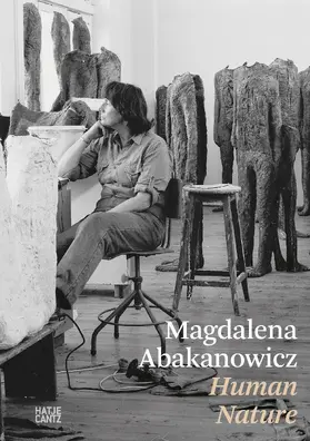 Hoek / van Limpt / Jacobs |  Magdalena Abakanowicz. Human Nature | Buch |  Sack Fachmedien
