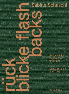 Museum Haus Konstruktiv, Zürich / Schaschl |  Rückblicke / Flashbacks | Buch |  Sack Fachmedien