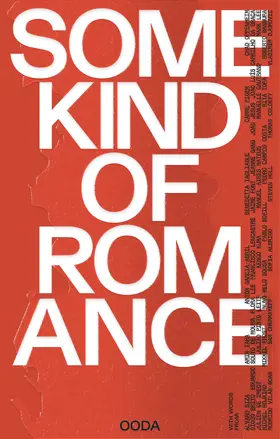 OODA |  Some Kind of Romance, Any Kind of Existence | Buch |  Sack Fachmedien
