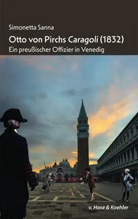 Sanna |  Otto von Pirchs Caragoli (1832) | Buch |  Sack Fachmedien