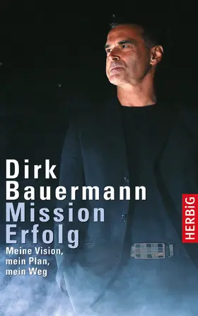 Bauermann |  Mission Erfolg | eBook | Sack Fachmedien