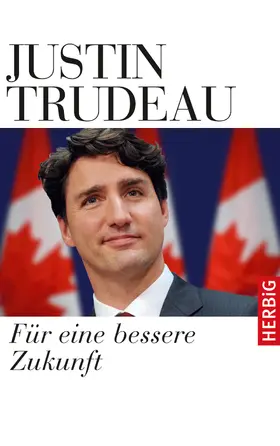 Trudeau |  Für eine bessere Zukunft | eBook | Sack Fachmedien