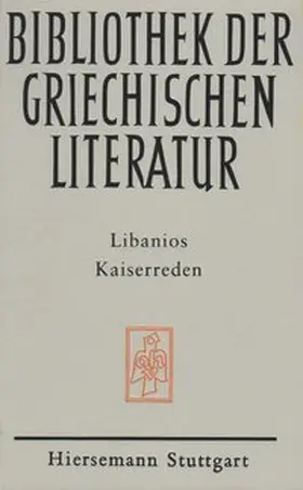 Libanios |  Kaiserreden | Buch |  Sack Fachmedien