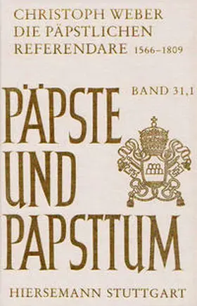 Weber |  Die päpstlichen Referendare 1566-1809 | Buch |  Sack Fachmedien