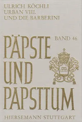 Köchli |  Urban VIII. und die Barberini | Buch |  Sack Fachmedien