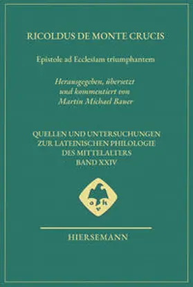 de Monte Crucis / Bauer |  Epistole ad Ecclesiam triumphantem | Buch |  Sack Fachmedien