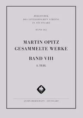 Opitz / Strohschneider / Robert |  Martin Opitz: Gesammelte Werke | Buch |  Sack Fachmedien