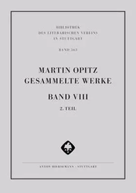 Opitz / Strohschneider / Robert |  Martin Opitz: Gesammelte Werke | Buch |  Sack Fachmedien