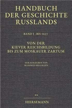 Hellmann / Zernack / Schramm |  Handbuch der Geschichte Russlands | Buch |  Sack Fachmedien