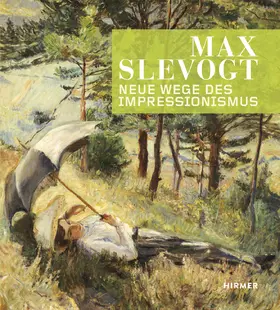  Max Slevogt. Neue Wege des Impressionismus | Buch |  Sack Fachmedien