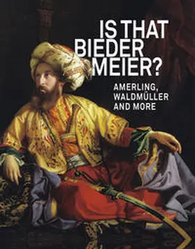 Grabner / Husslein-Arco |  Is that Biedermeier? | Buch |  Sack Fachmedien