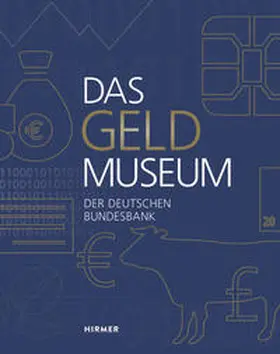 Bundesbank / Obst |  Das Geldmuseum der Deutschen Bundesbank | Buch |  Sack Fachmedien