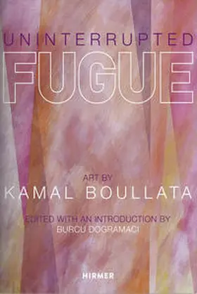Dogramaci |  Uninterrupted Fugue | Buch |  Sack Fachmedien