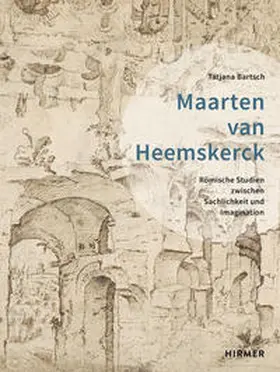 Bartsch |  Maarten van Heemskerck | Buch |  Sack Fachmedien