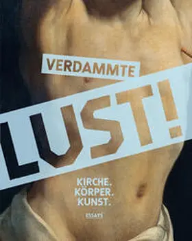 Aris / Kürzeder / Mensch |  Verdammte Lust! | Buch |  Sack Fachmedien