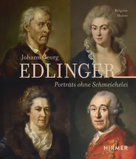 Huber / Oberbayern / Stadtmuseum |  Johann Georg Edlinger | Buch |  Sack Fachmedien