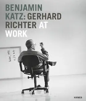  Benjamin Katz: Gerhard Richter at work | Buch |  Sack Fachmedien