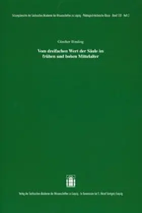 Binding |  Vom dreifachen Wert der Säule im frühen und hohen Mittelalter | Buch |  Sack Fachmedien