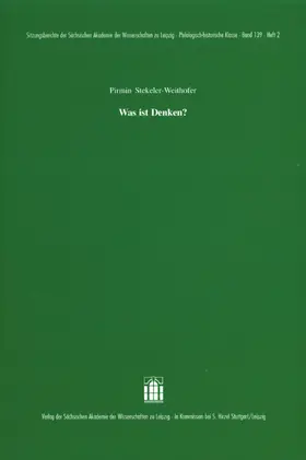 Stekeler-Weithofer |  Was ist Denken? | Buch |  Sack Fachmedien