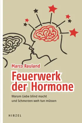 Rauland | Feuerwerk der Hormone | E-Book | www2.sack.de